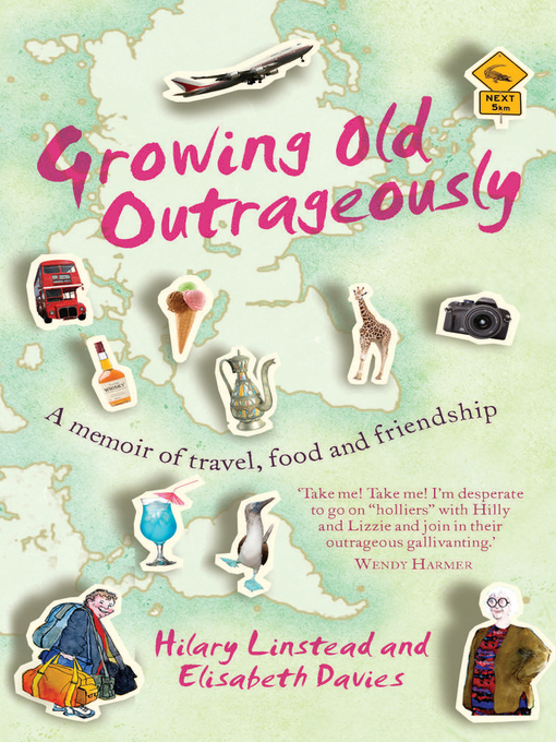 Cover image for Growing Old Outrageously